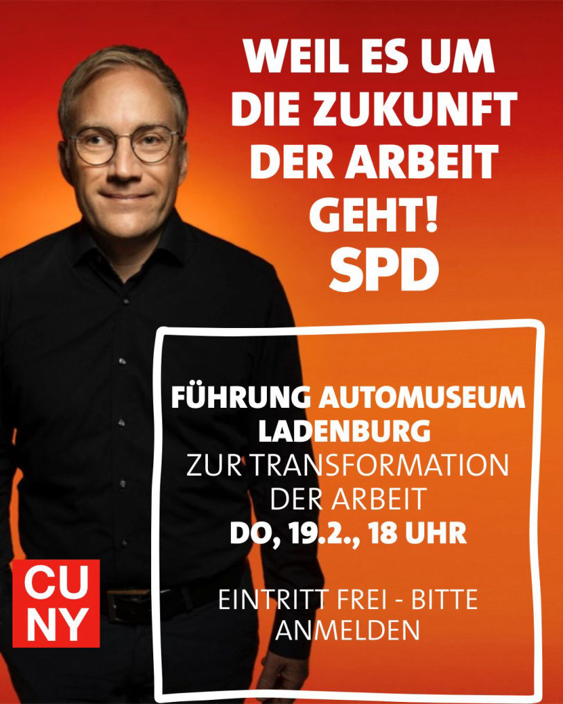 Wahlplakat von Sebastian Cuny, wo er die Veranstaltung "Weil es um die Zukunft der Arbeit geht" im Automuseum Dr. Carl Benz in Ladenburg bewirbt